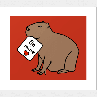 Capybara says Be Mine on Valentines Day Posters and Art